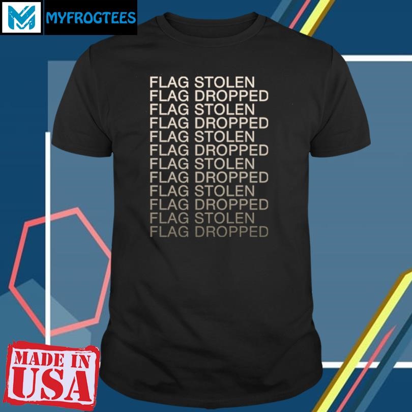 Original Flag Stolen Dlag Dropped T Shirt