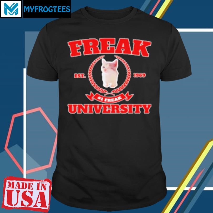 Original Freak University #1 Freak Cat Est 1969 T-Shirt