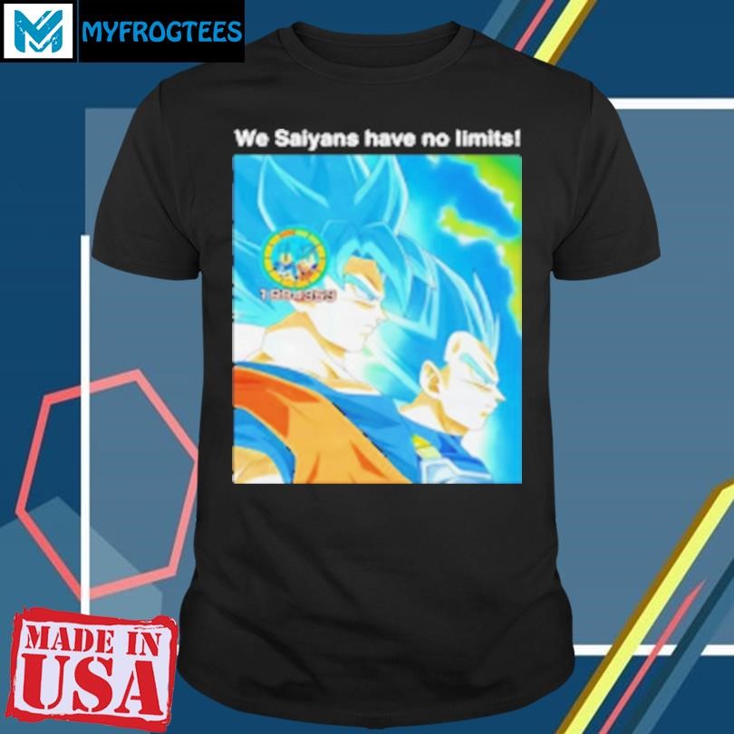 Original Goku and Vegeta we saiyans have no limits T-Shirt