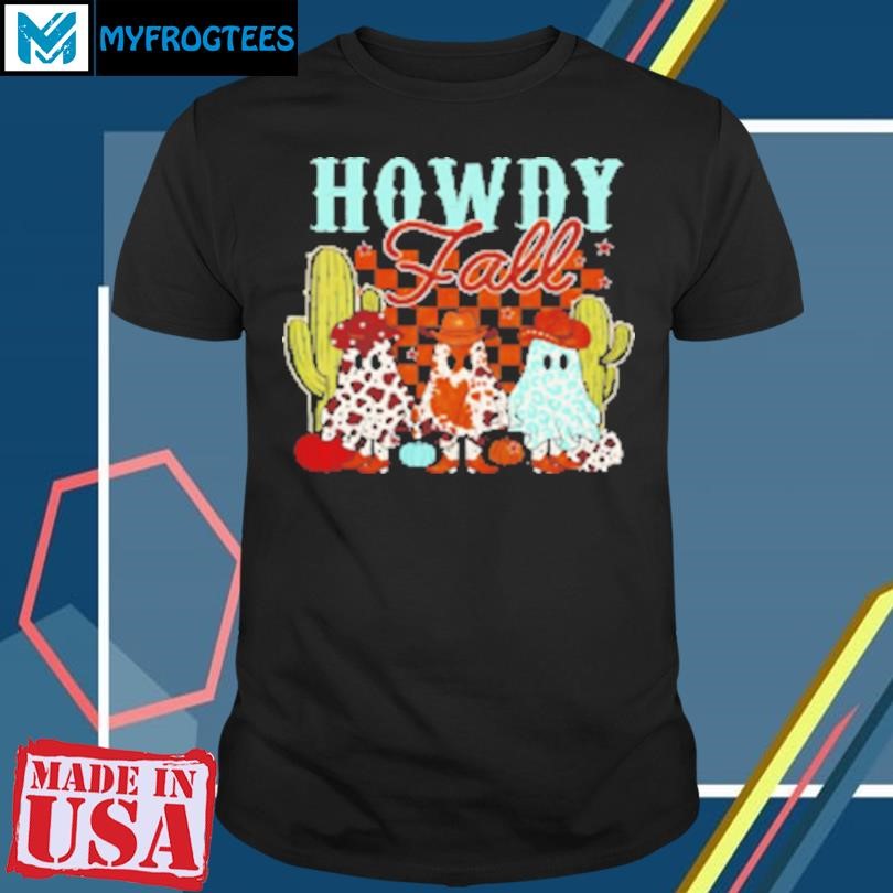 Original Howdy fall cowboy ghosts Halloween T-Shirt