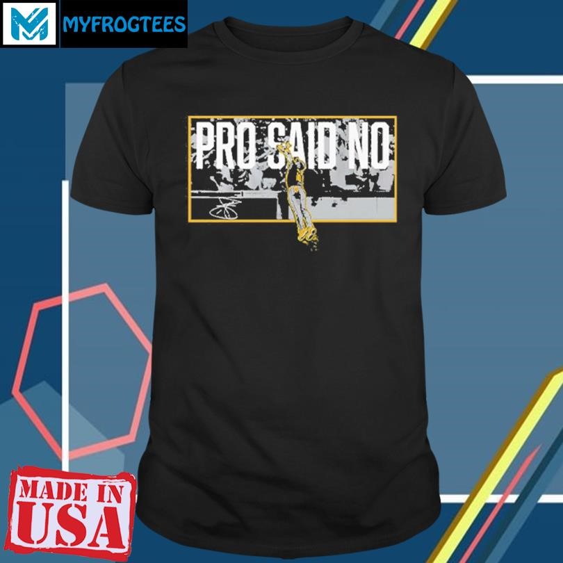 Original Jurickson Profar Pro Said No T Shirt