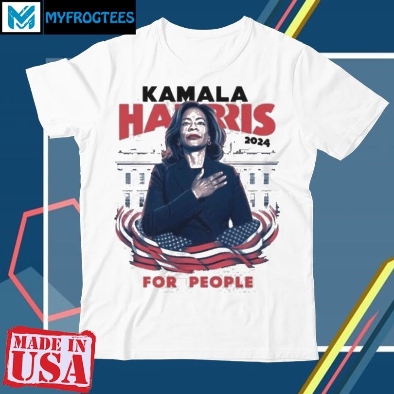 Original Kamala Harris 24 For People Shirt