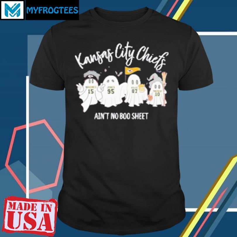 Original Kansas City Chiefs ain't no boo sheet Halloweens T-Shirt