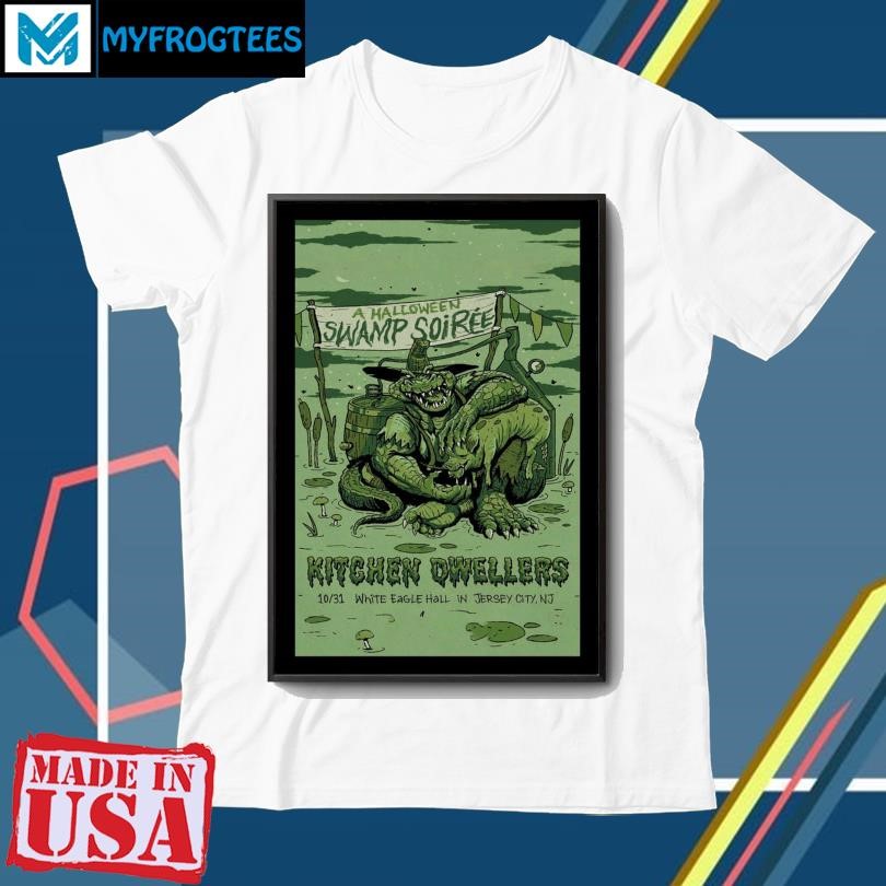 Original Kitchen Dwellers In Jersey City, NJ On October 31, 2024 Tour Poster shirt