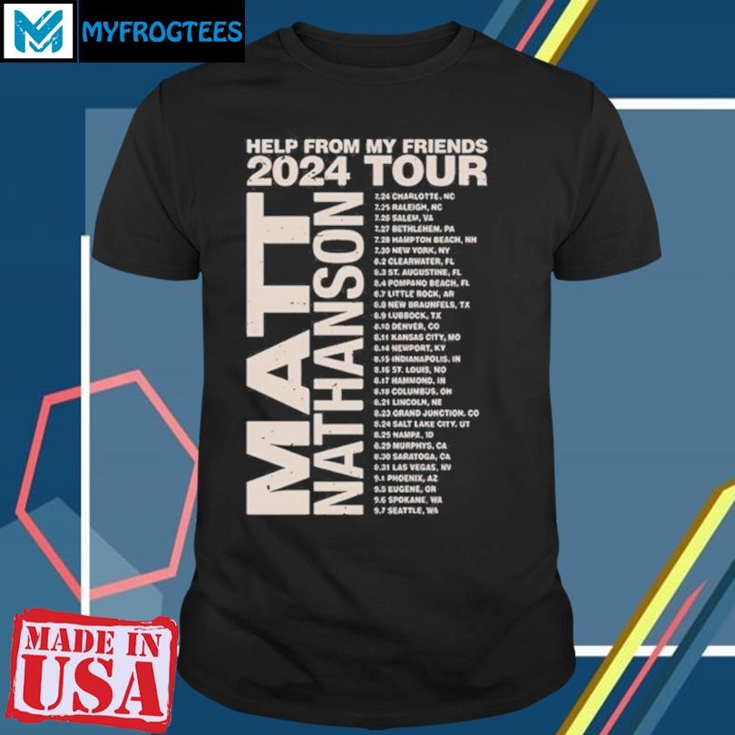 Original Matt Nathanson Help From My Friends 2024 Tour T-Shirt