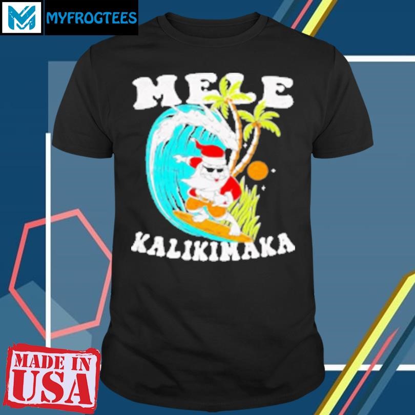 Original Mele Kalikimaka Hawaii Christmas Surfing Santa T-Shirt