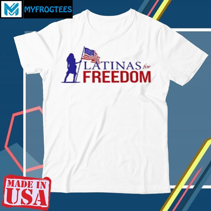 Original Mercedes Schlapp Latinas For Freedom T-Shirt