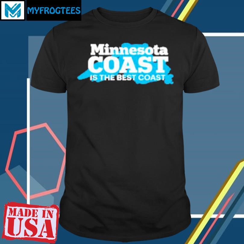 Original Minnesota Best Coast T-Shirt