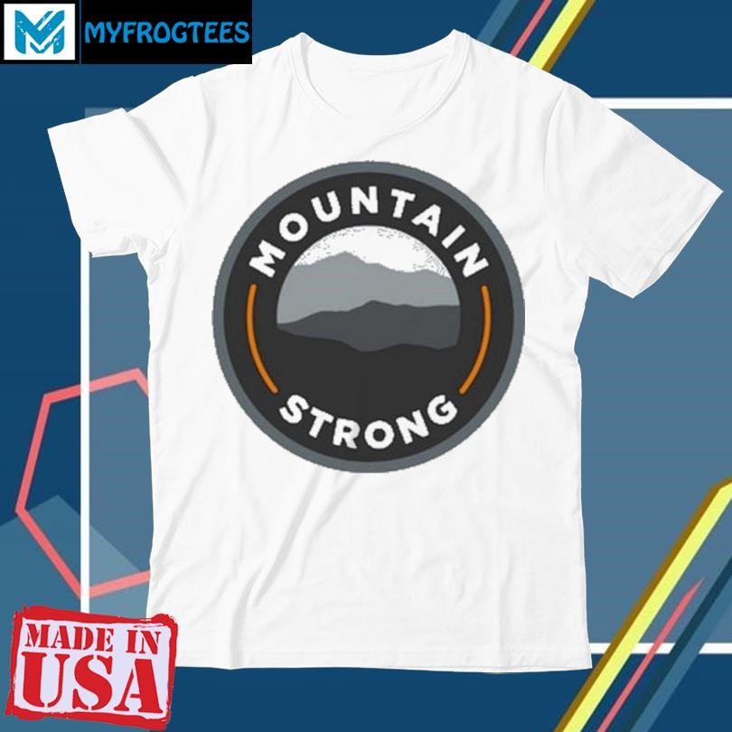 Original Mountain Strong T-Shirt