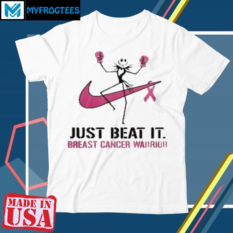 Original Nike Jack Skellington Just Beat It Breast Cancer Warrior 2024 T-Shirt