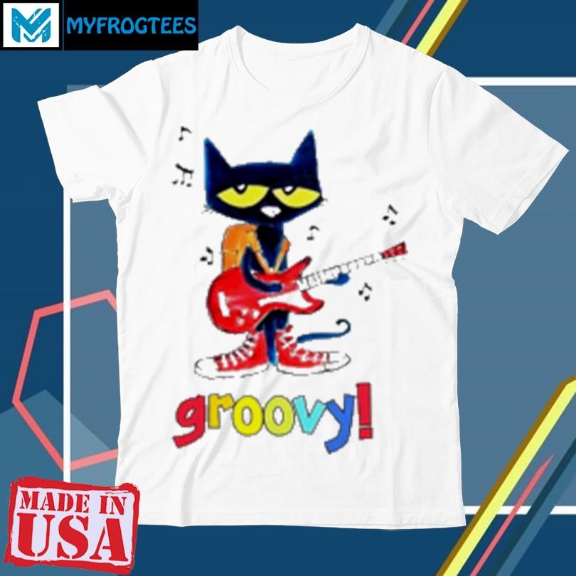 Original Pete The Cat Groovy T-Shirt