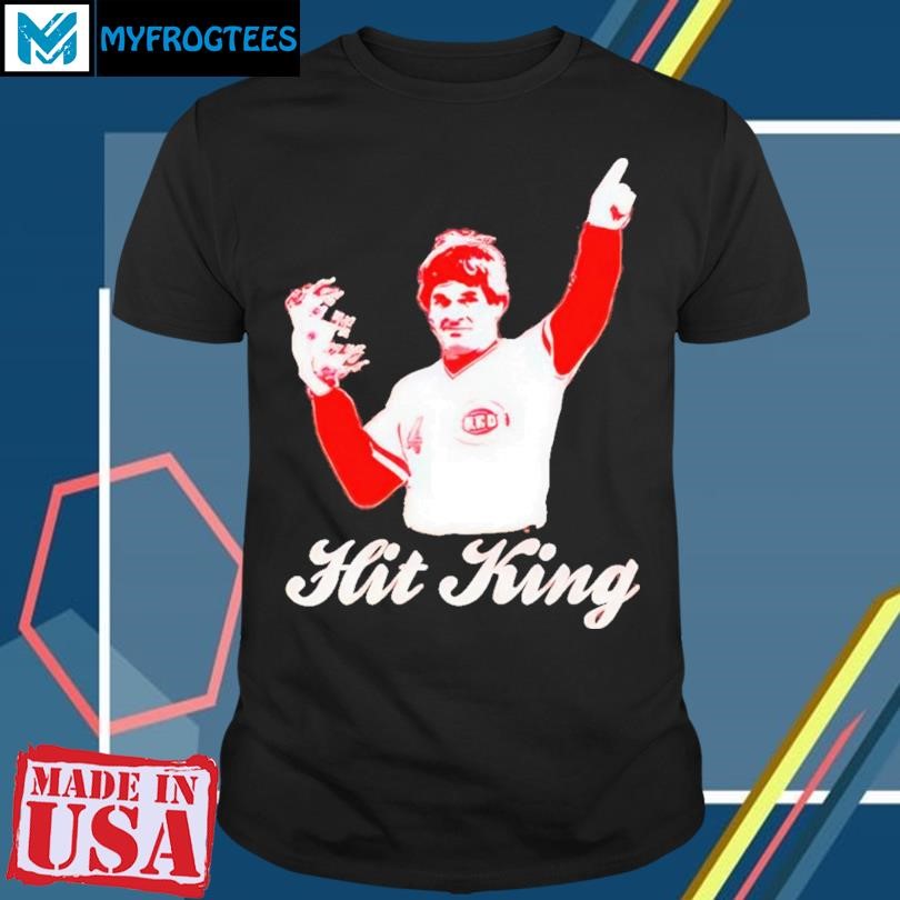 Original Remember Pete Rose Hit King T Shirt