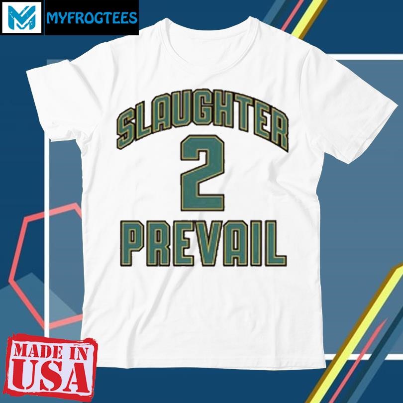 Original Slaughter Tow Prevail Hockey T-Shirt