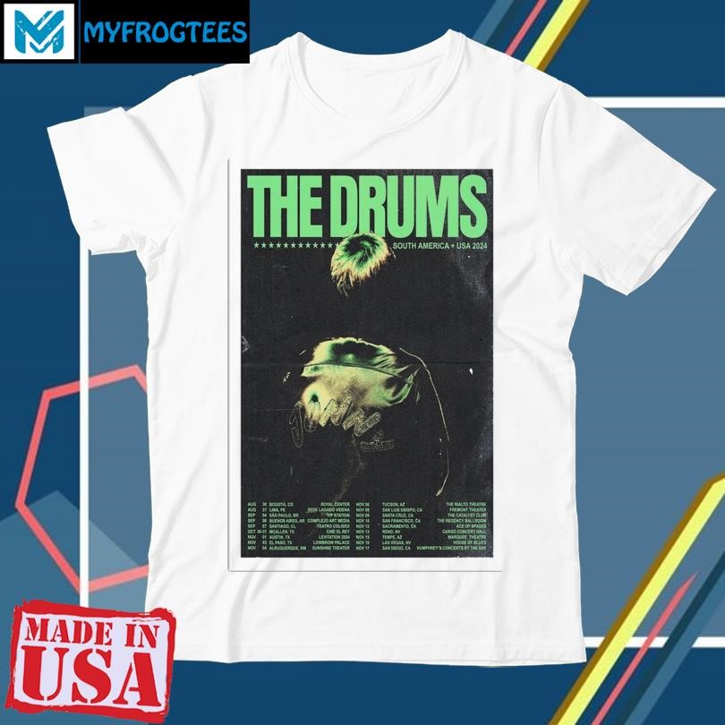 Original The Drums South America & USA Tour 2024 Poster shirt