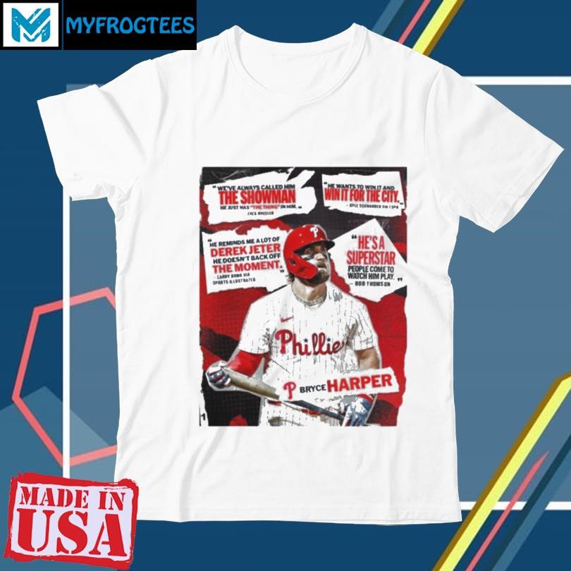 Original The Postseason – The Showman Bryce Harper Philadelphia Phillies Series Premiere 2024 MLB t shirt