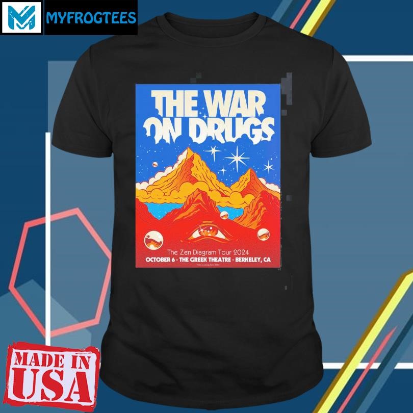 Original The War On Drugs The Zen Diagram Tour 2024 Official Poster For Berkeley California At The Greek Theatre On October 6 2024 shirt