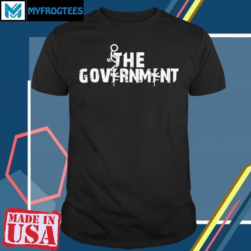 Original United First Apparel Premium F The Government Shirt