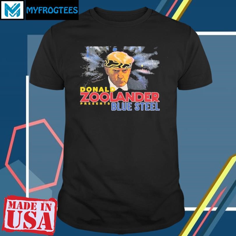 Original Donald Zoolander Presents Blue Steel Shirt