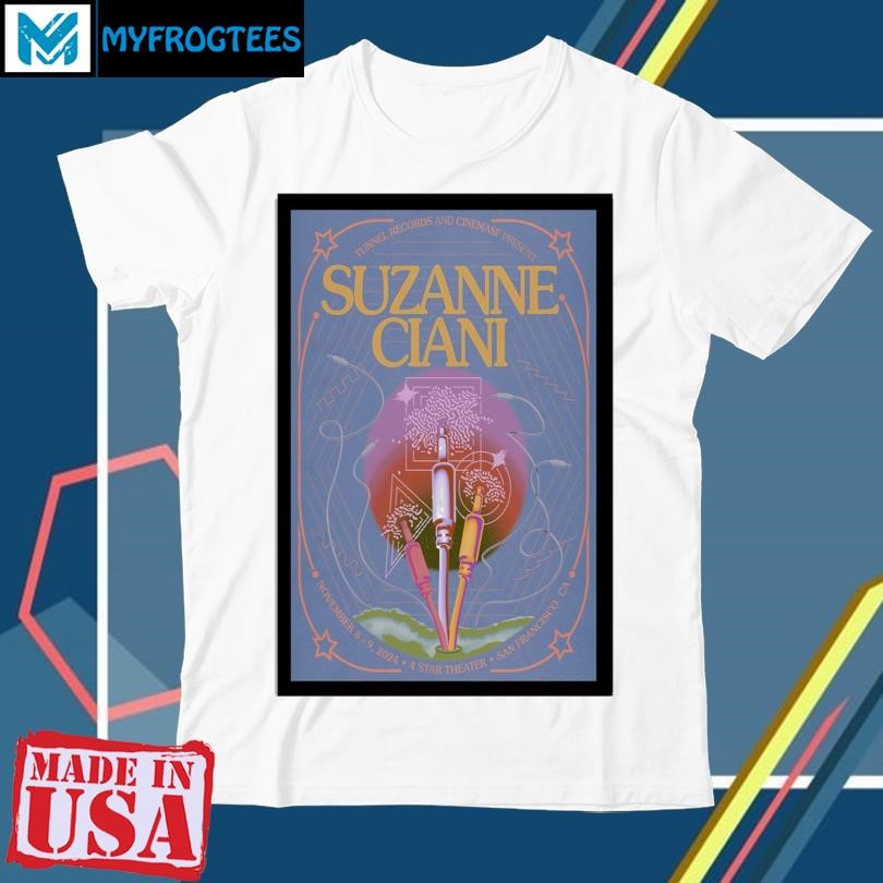 Original Suzanne Ciani November 8-9 2024 4 Star Theatre San Francisco Tour Poster shirt