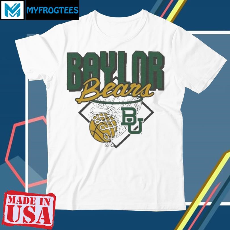 Baylor Bears Nothing But Net T shirts