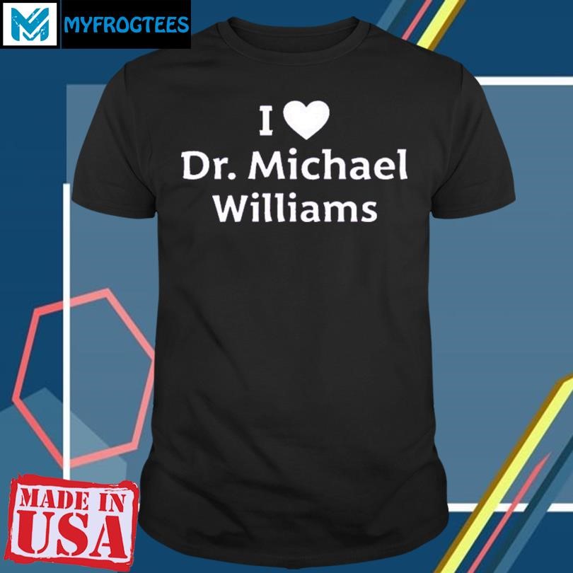 Danny Bonaduce I Love Dr. Williams Shirt