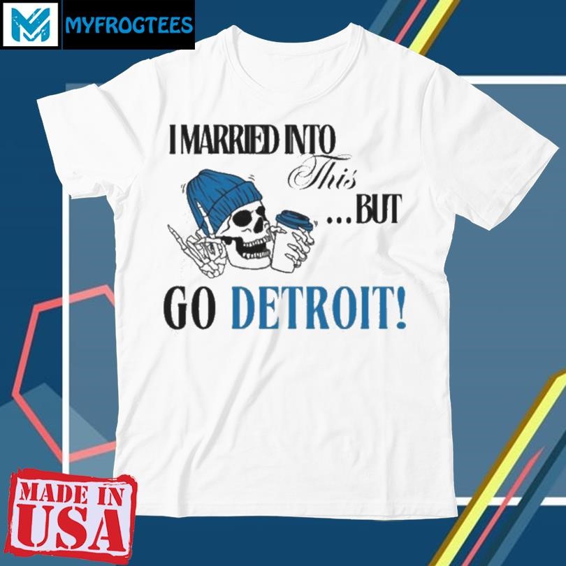 Detroit Football Sweatshirt, I married into this, Funny Detroit Football, Detroit Football Gift Shirt