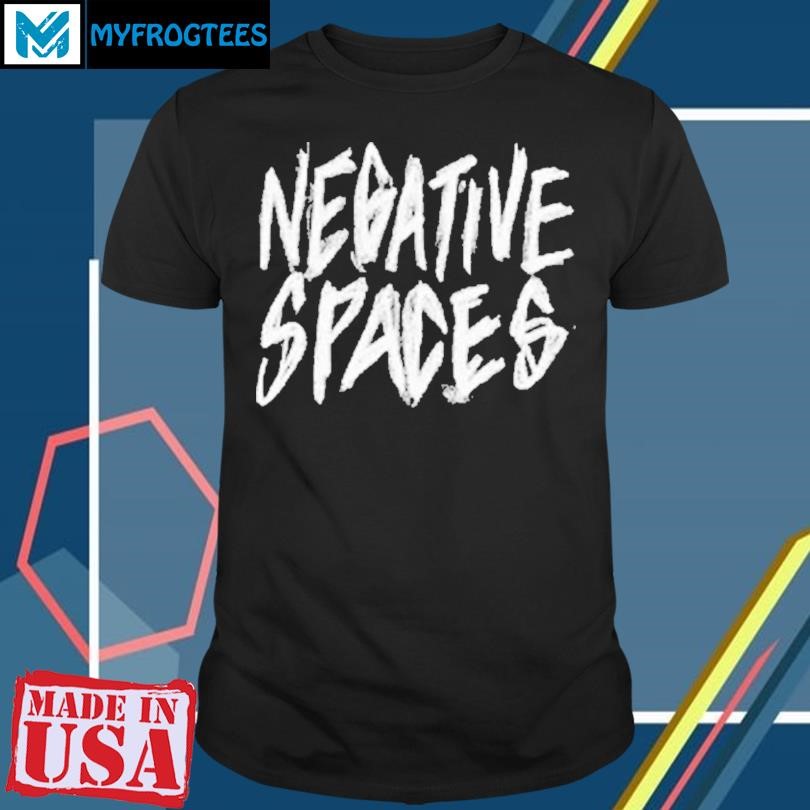 Negative Spaces Shirt