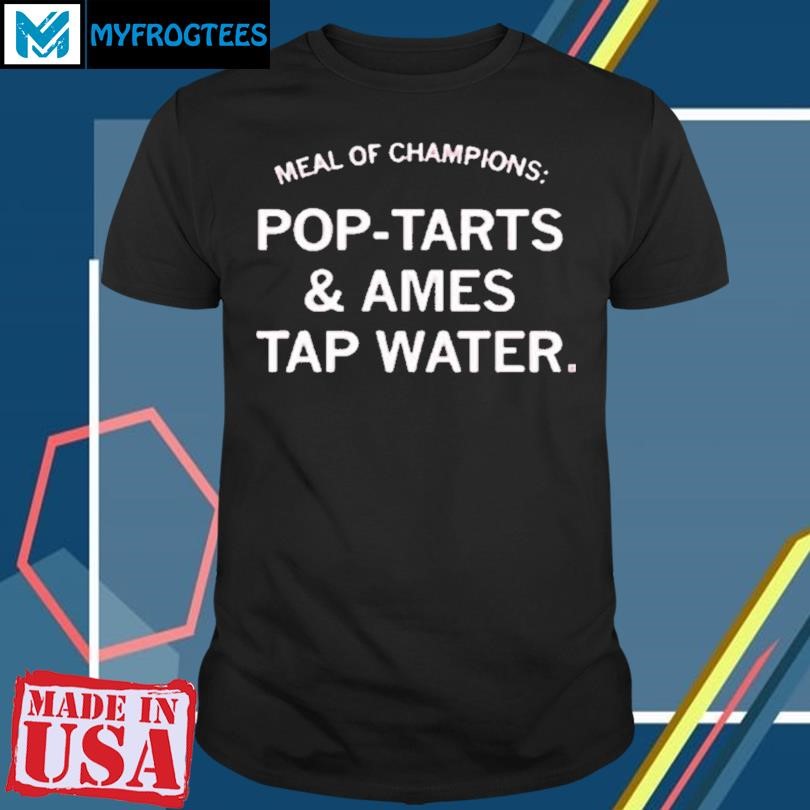 POP TARTS & AMES TAP WATER SHIRT