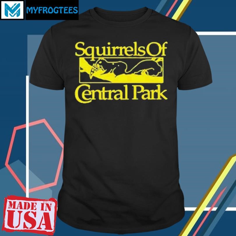 Squirrels Of Central Park Shirt