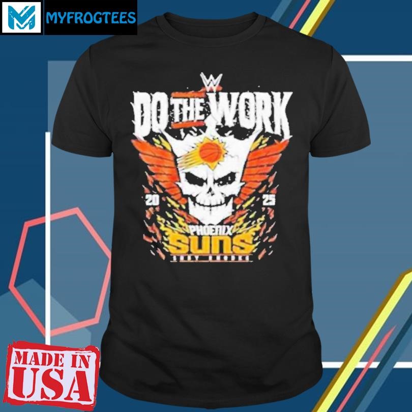 Cody Rhodes Do The Work 2025 Phoenix Suns Shirt