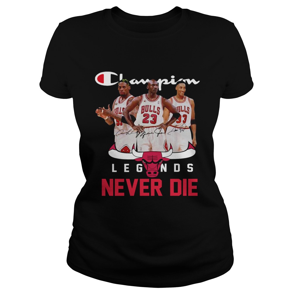 Chicago Bulls Champion Legends Never Die Dennis Rodman shirt