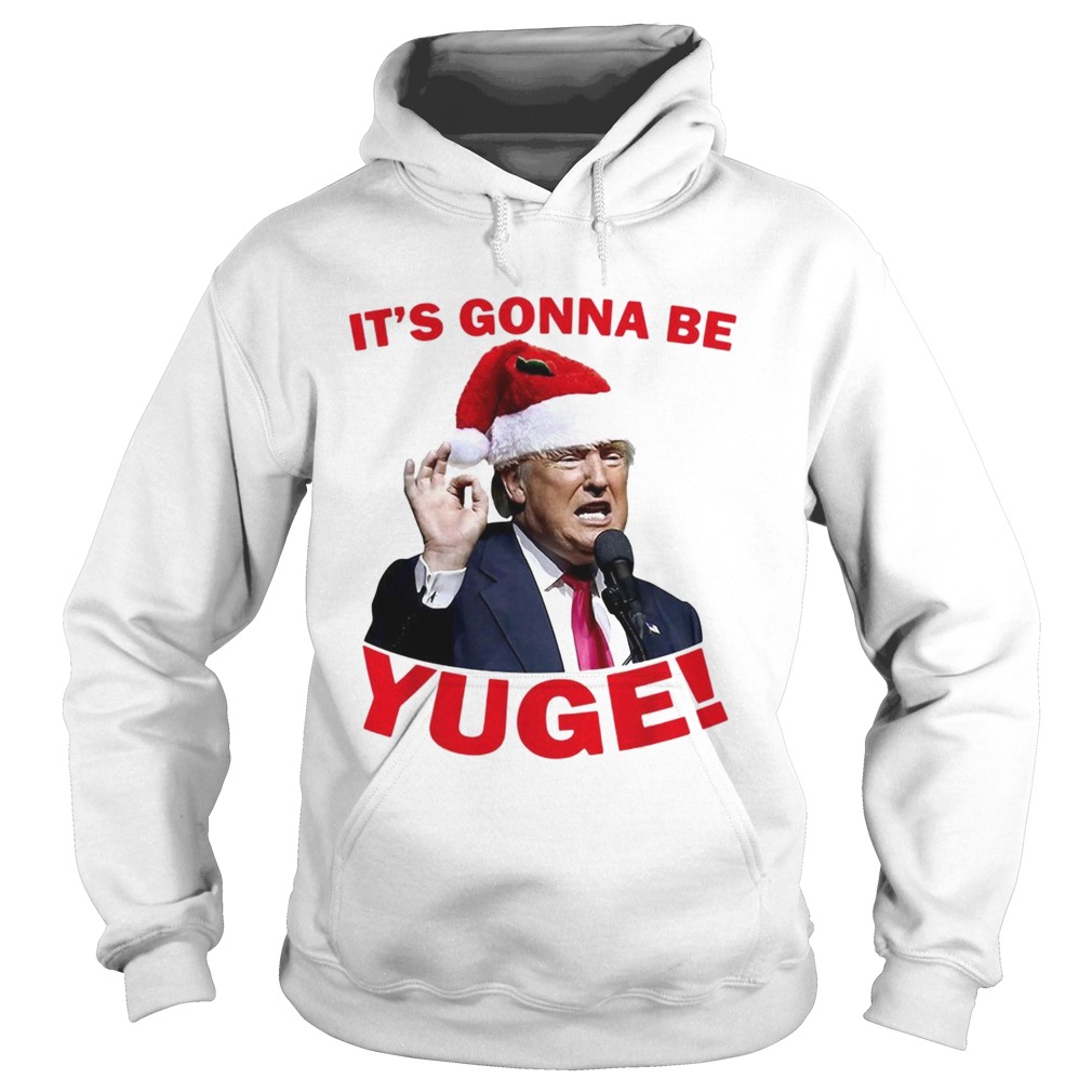 It's gonna be yuge hotsell christmas sweater