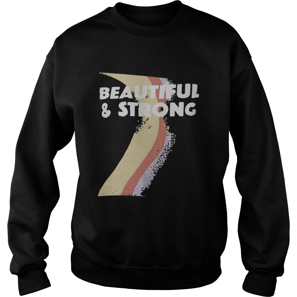 Beautiful And Strong Bash shirt hoodie sweater and long sleeve