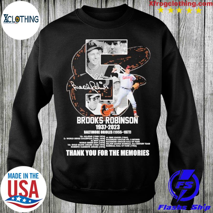 Brooks Robinson 1937–2023 Baltimore Orioles 1955–1977 Thank You For The  Memories T-shirt - Shibtee Clothing