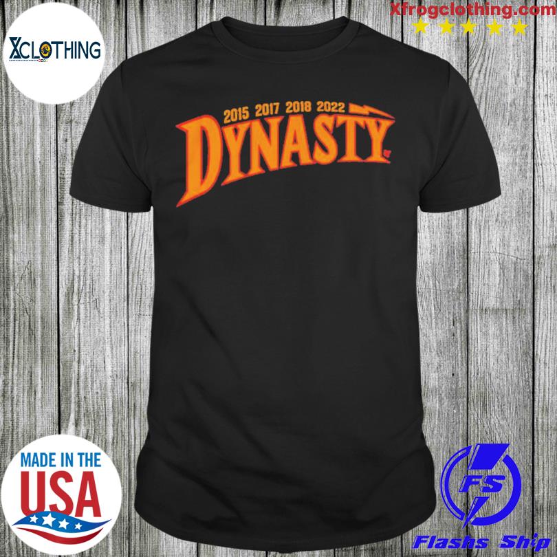 2015 2017 2018 2022 Dynasty 2023 T-shirt