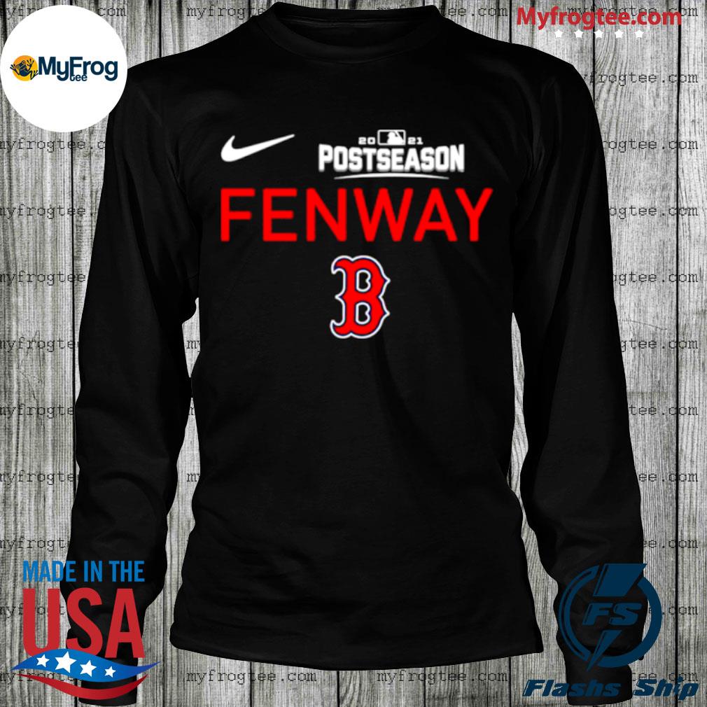 2021 Fenway Boston Red Sox Postseason Shirt, hoodie, sweater and long sleeve