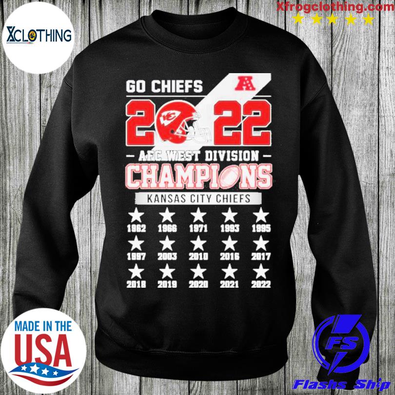 Kansas City Chiefs Go Chiefs 2022 AFC West Division Champions 1962-2022  shirt, hoodie, sweater, long sleeve and tank top