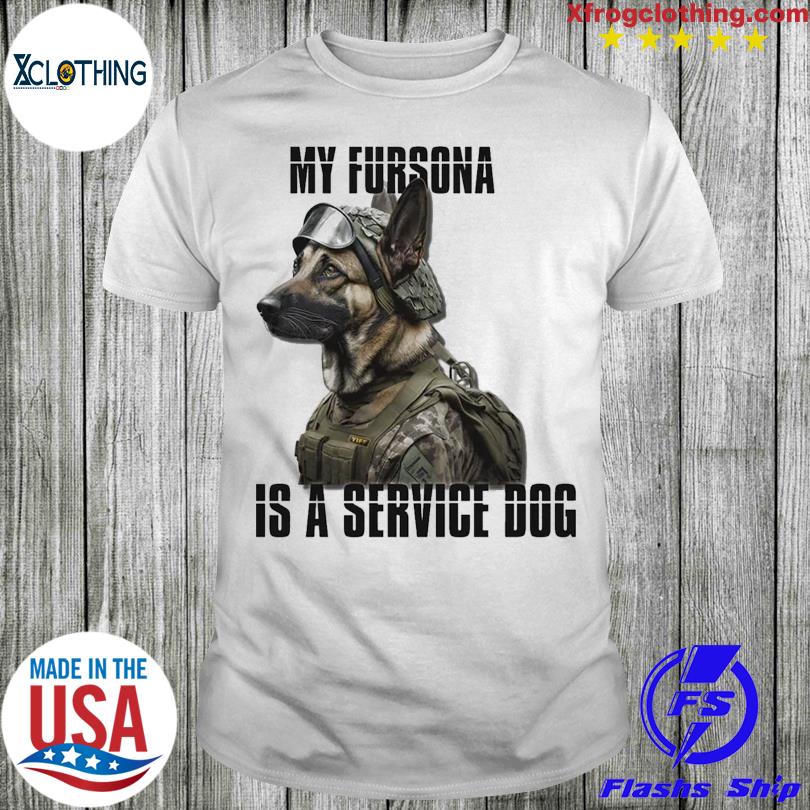 My Fursona Is A Service Dog T-Shirt
