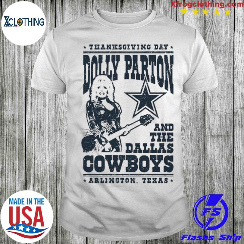 Official Thanksgiving Day Dolly Parton Dallas Cowboys Arlington Texas Shirt