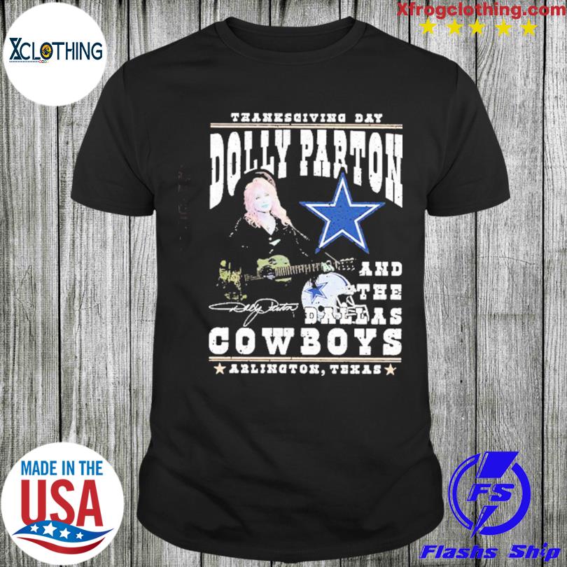 Thanksgiving Day Dolly Parton And Dallas Cowboys Signature T-Shirt