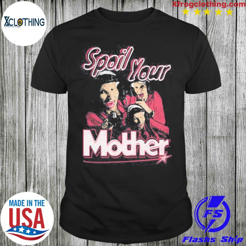 The YMH Spoil Your Mother 2023 T-Shirt