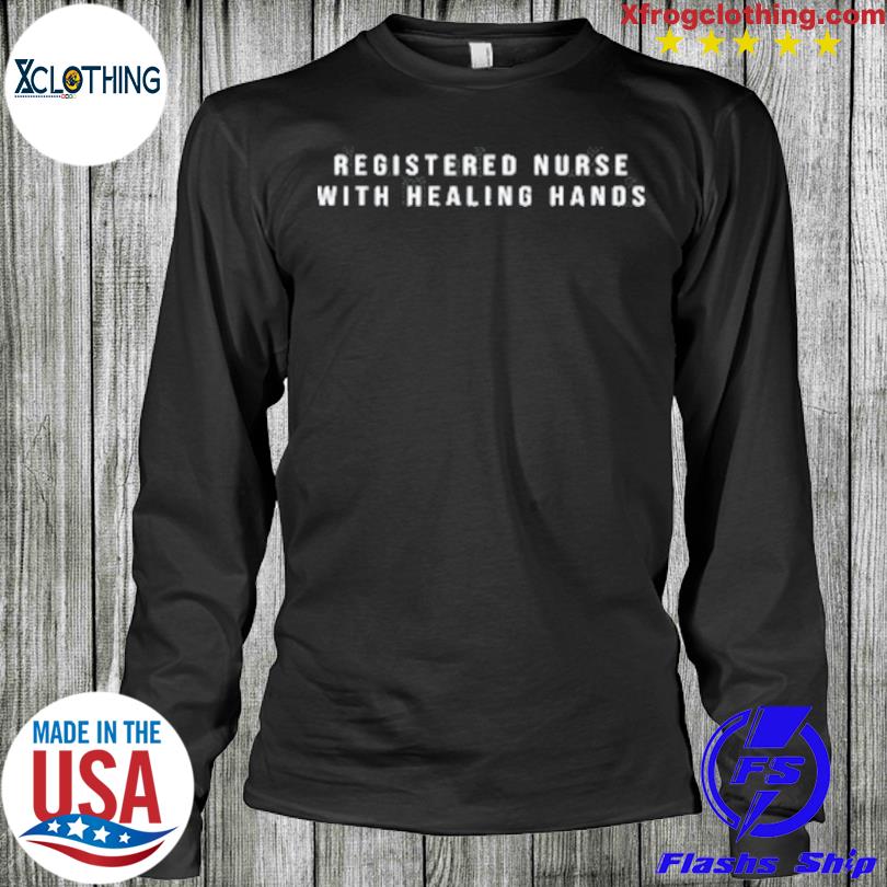 Registered nurse long sales sleeve shirts