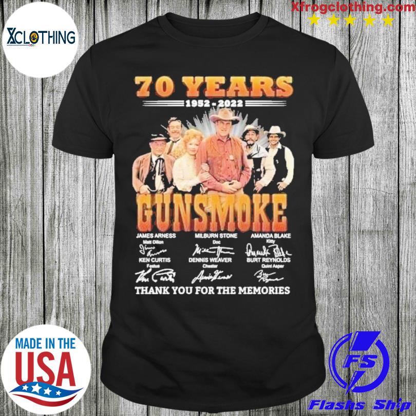 70 Years 1952 2022 Gunsmoke signatures thank you for the memeories t-shirt