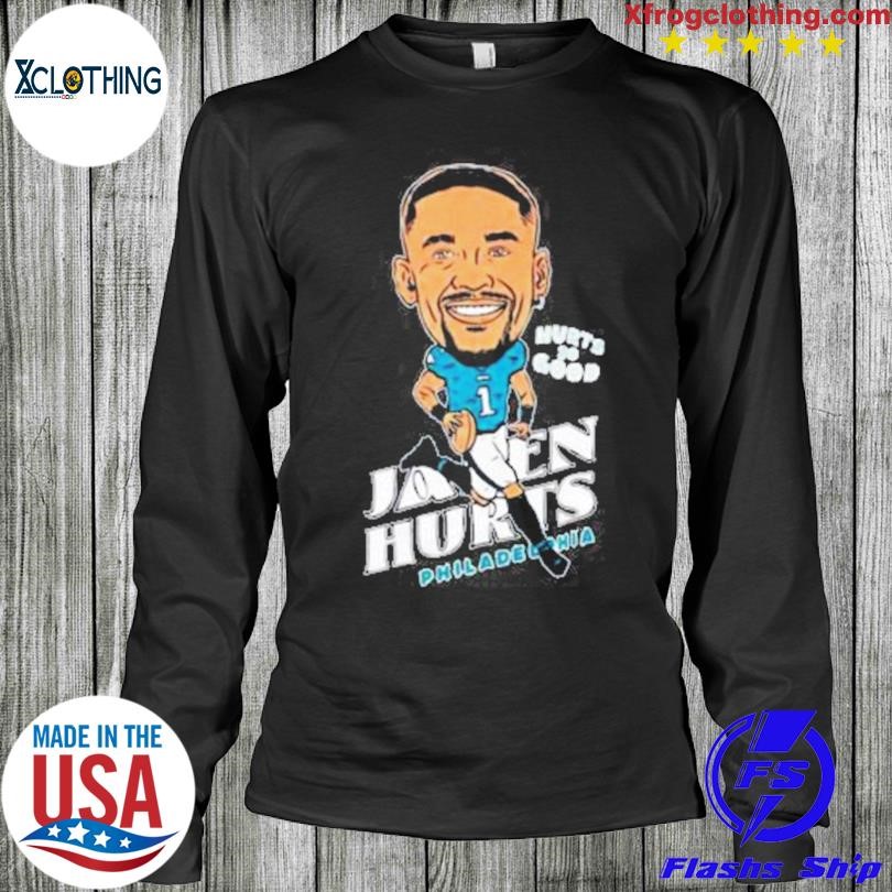 Official Jalen hurts philadelphia hurts so good shirt - Yumtshirt