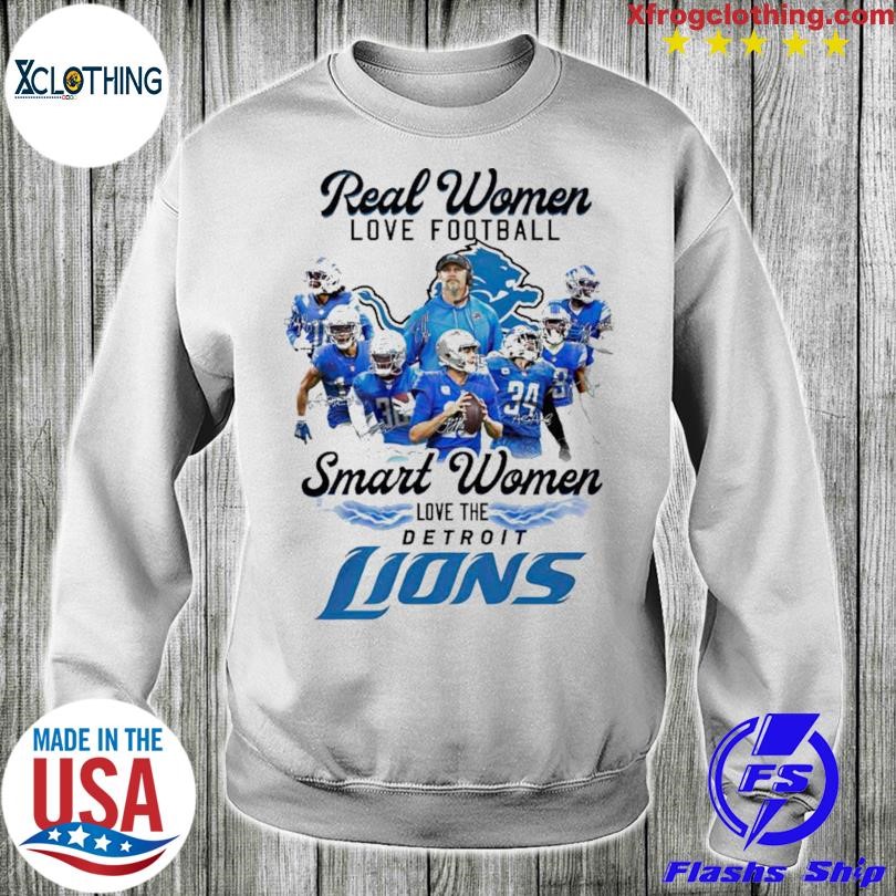 Real Women Love Football Smart Women Love The Detroit Lions Diamonds White  Shirt, hoodie, sweater, long sleeve and tank top