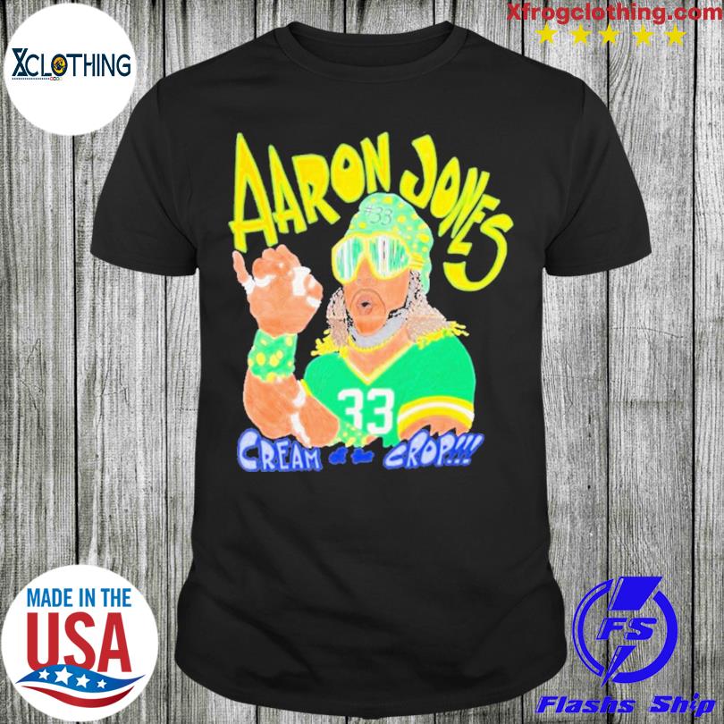 Aaron jones 33 cream of the crop 2023 shirt, hoodie, sweater, long