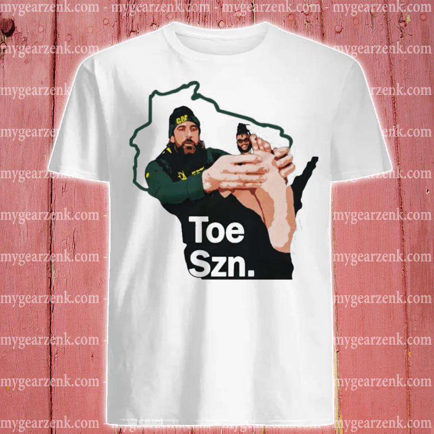 Aaron Rodgers Toe Szn T-Shirt, hoodie, sweater and long sleeve