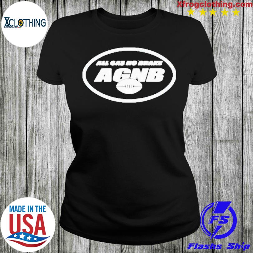 All Gas No Brake AGNB New York Jets shirt, hoodie, sweater, long