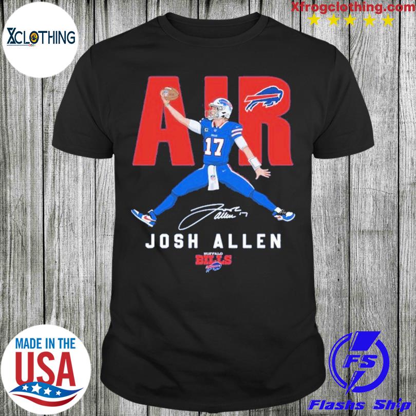 Air 17 Josh Allen Buffalo Bills Unisex T-Shirt - Cattrendtees