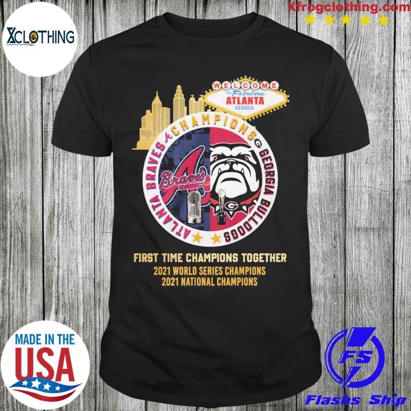 Atlanta braves Georgia Bulldogs champions first time together shirt,  hoodie, sweater, long sleeve and tank top